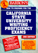 How to Prepare for the California State University Writing Proficiency Exams: (Or the GWAR--Graduation Writing Assessment Requirement) - Obrecht, Fred, M.A., and Ferris, Boak (Revised by)