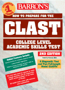 How to Prepare for the CLAST: College Level Academic Skills Test - Postman, Robert D