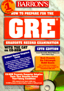 How to Prepare for the GRE Graduate Record Examination: With the CAT on CD-ROM
