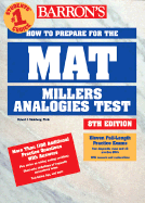 How to Prepare for the MAT: Miller Analogies Test - Steinberg, Robert J, and Sternberg, Robert J, Dr., PhD