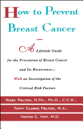 How to Prevent Breast Cancer