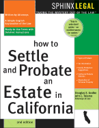 How to Probate & Settle an Estate in California, 2e