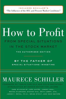 How to Profit from Special Situations in the Stock Market: The Authorized Edition - Carlisle, Tobias (Foreword by), and Macintosh, Colin (Foreword by), and Jacobs, Tom (Introduction by)