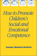 How to Promote Children s Social and Emotional Competence