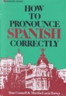 How to Pronounce Spanish Correctly