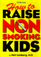 How to Raise Non Smoking Kids