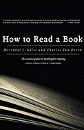 How to Read a Book - Adler, Mortimer Jerome, and Cullen, Patrick (Read by)
