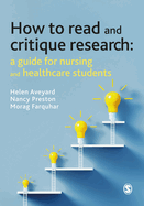 How to Read and Critique Research: A Guide for Nursing and Healthcare Students