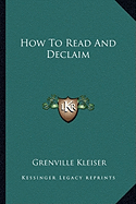 How To Read And Declaim