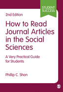 How to Read Journal Articles in the Social Sciences: A Very Practical Guide for Students