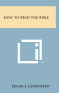 How to Read the Bible