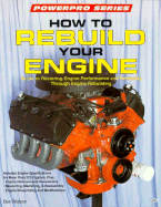 How to Rebuild Your Engine - Watson, Ben
