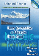 How to Receive a Miracle from God