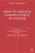 How to Reduce Unemployment in Europe