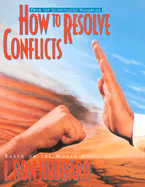 How to Resolve Conflicts