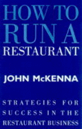 How to Run a Restaurant