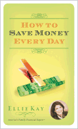 How to Save Money Every Day