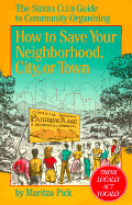 How to Save Your Neighborhood