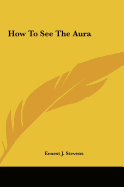 How To See The Aura