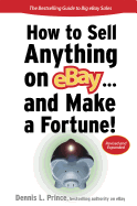 How to Sell Anything on Ebay... and Make a Fortune!