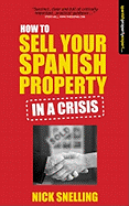 How to Sell Your Spanish Property in a Crisis