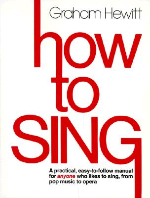 How to Sing - Hewitt, Graham