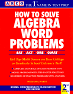 How to Solve Algebra Word Problems - Nardi, William A