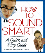 How to Sound Smart: A Quick and Witty Guide - Mjf Books