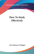 How To Study Effectively
