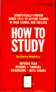 How to Study - Maddow, Harry, and Maddox, Harry
