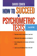 How to Succeed in Psychometric Tests - Cohen, David