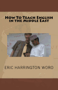 How To Teach English in the Middle East