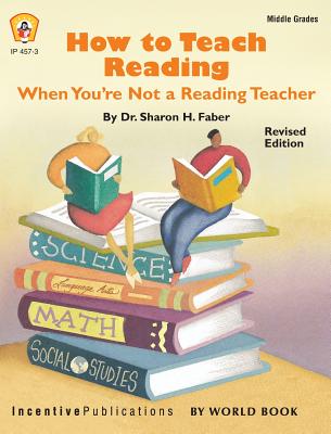 How to Teach Reading When You're Not a Reading Teaching - Faber, Sharon H