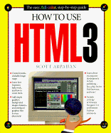 How to Use HTML 3.0 - Ziff-Davis Press, and Arpajian, Scott