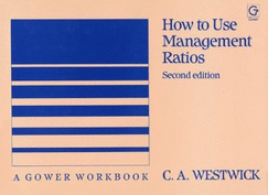 How to Use Management Ratios