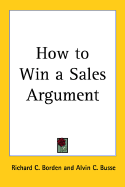 How to Win a Sales Argument