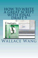 How to Write a Great Script with Final Draft 9
