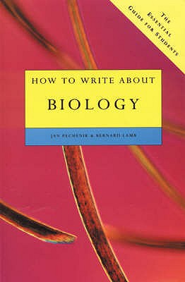 How to Write about Biology - Pechenik, J.