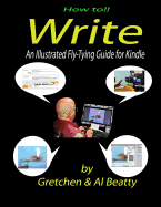 How To! Write: An Illustrated Fly-Tying Guide for Kindle