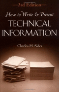 How to Write and Present Technical Information