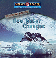 How Water Changes