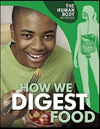 How We Digest Food