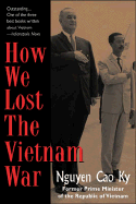 How We Lost the Vietnam War