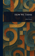 How We Think