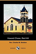 Howard Chase, Red Hill (Dodo Press)