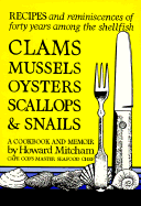 Howard Mitcham's Clams, Mussels, Oysters, Scallops, and Snails