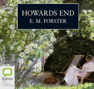 Howards End - Forster, E. M., and Petherbridge, Edward (Read by)