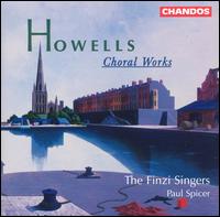 Howells: Choral Works - Andrew Lumsden (organ); Andrew Wickens (vocals); Carys-Anne Lane (vocals); James Oxley (tenor); Sophie Daneman (vocals);...