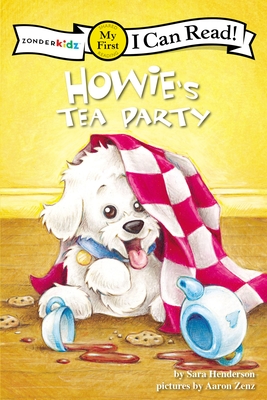 Howie's Tea Party: My First - Henderson, Sara