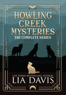 Howling Creek Mysteries: The Complete Series